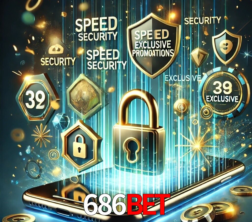 Vantagens do App 686bet